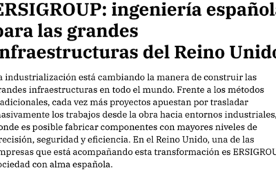 ERSIGROUP: Ingeniería española para las grandes infraestructuras del Reino Unido